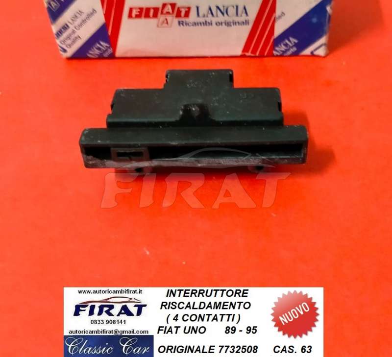 INTERRUTTORE RISCALDAMENTO FIAT UNO 89-95 (7732508)